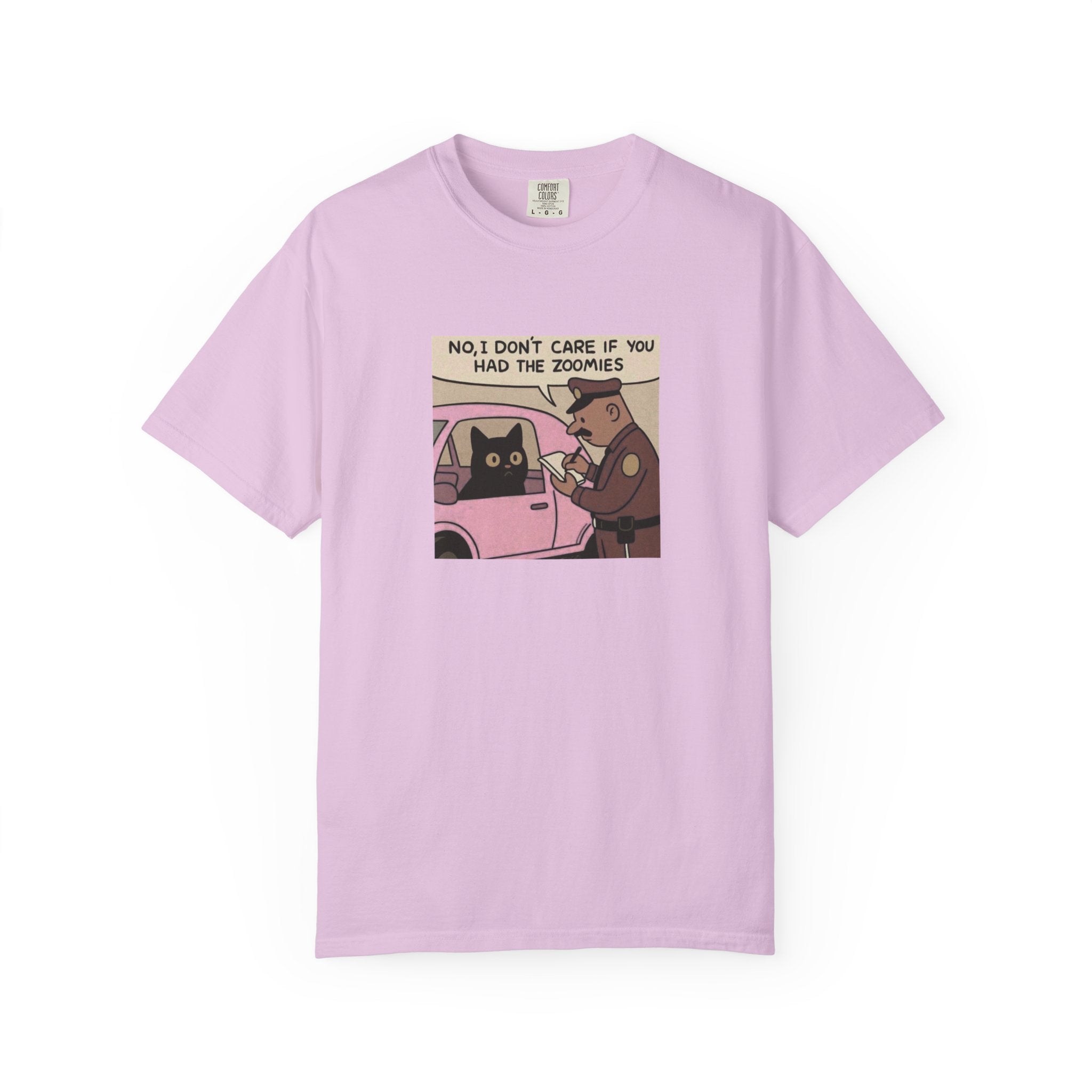 Funny Cat Cop T-Shirt — "No, I Don't Care If You Had The Zoomies" Graphic Tee