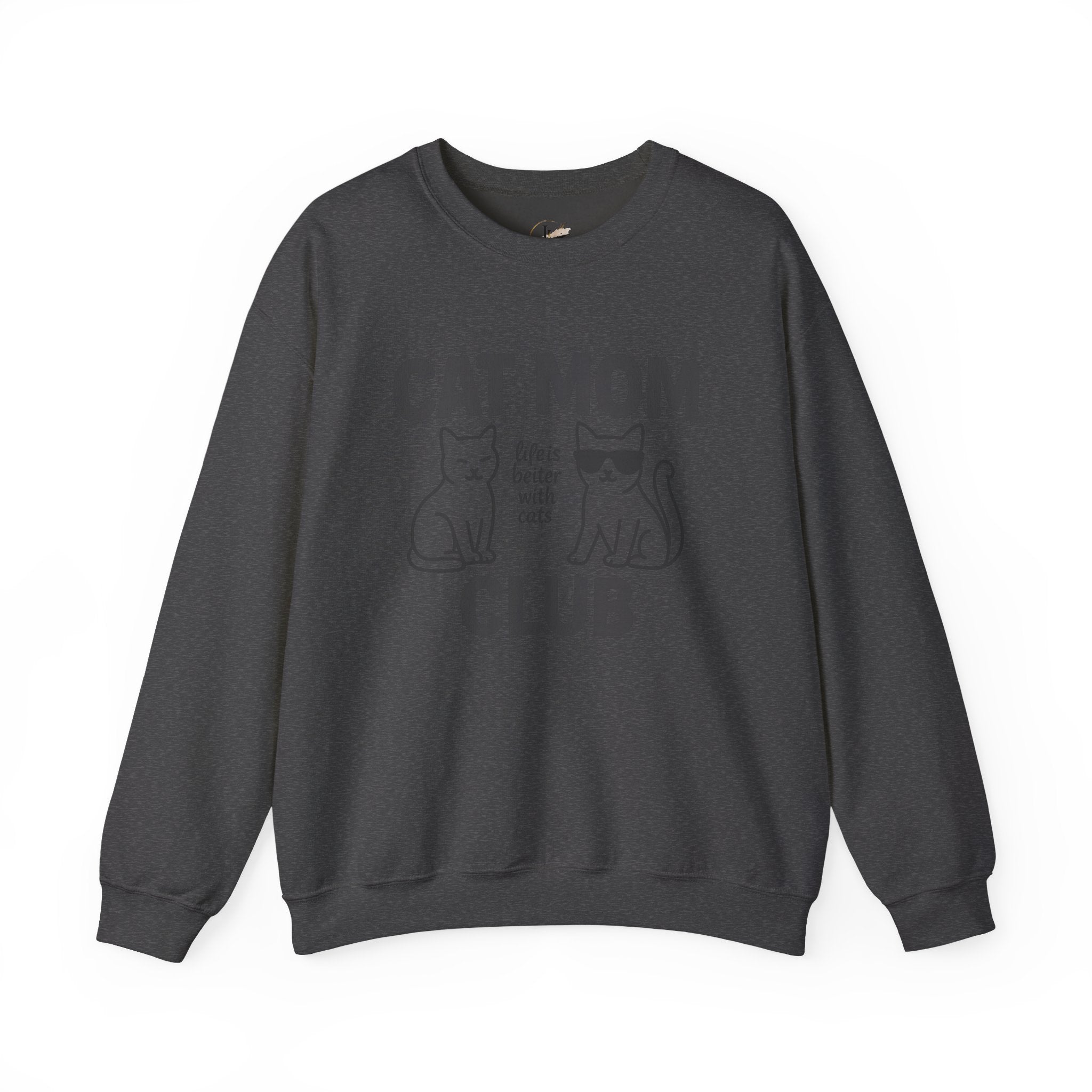Cat Mom Club Sweatshirt – "Life is Better with Cats" Cozy Crewneck