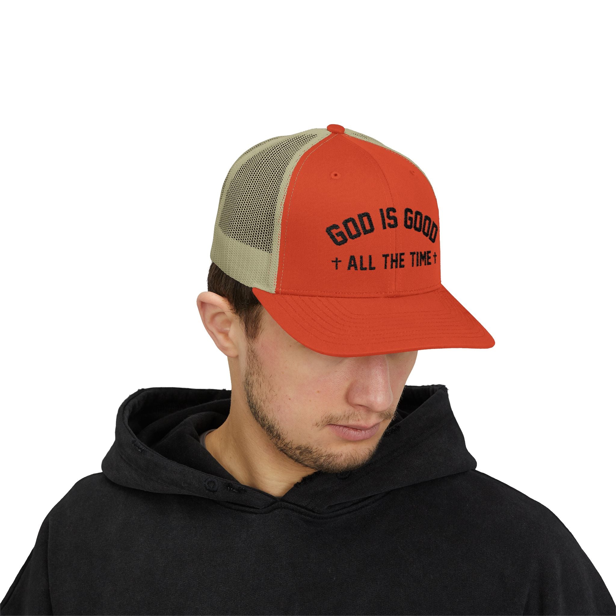 God is Good All the Time Trucker Cap