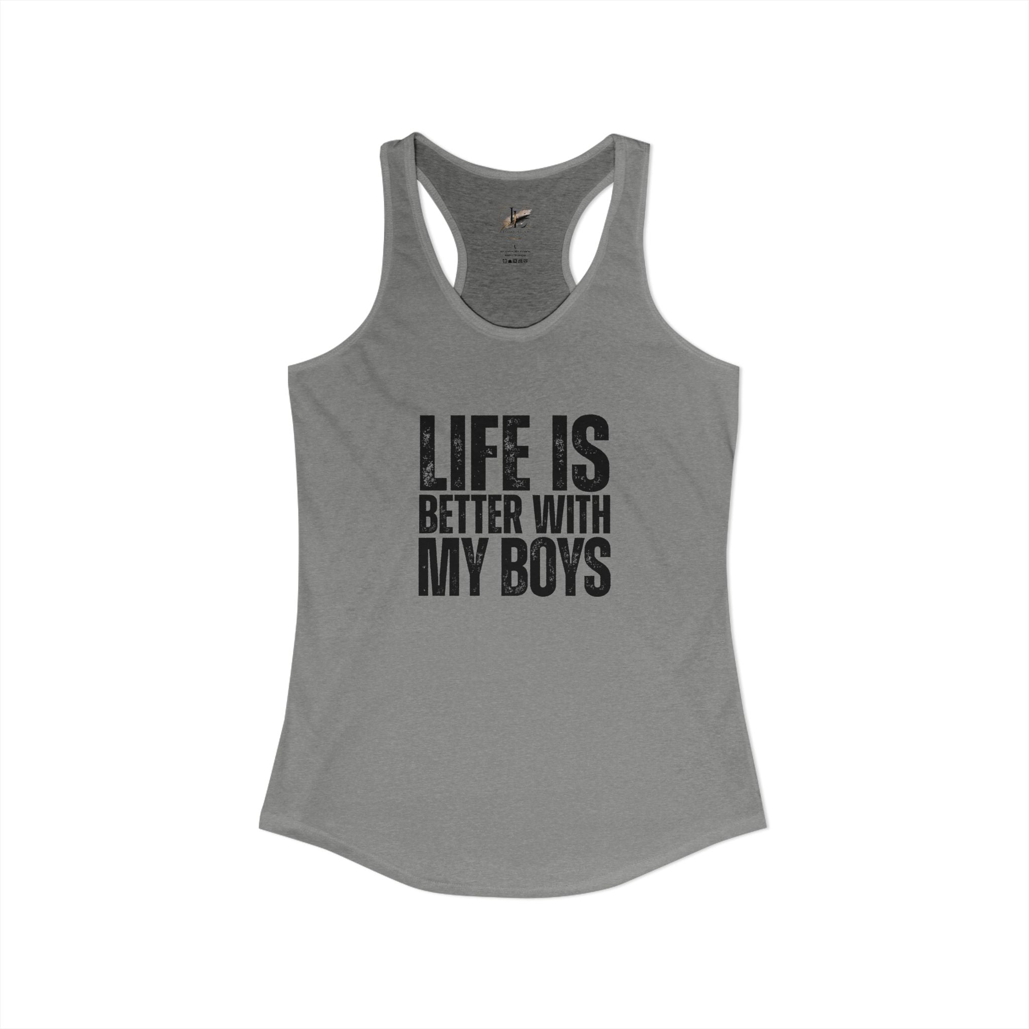 "Life is better with my boys" Mom, Women's Ideal Racerback Tank