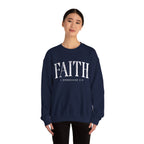 Faith Crewneck Sweatshirt — "Faith" with 1 Ephesians 2:8 Christian Pullover