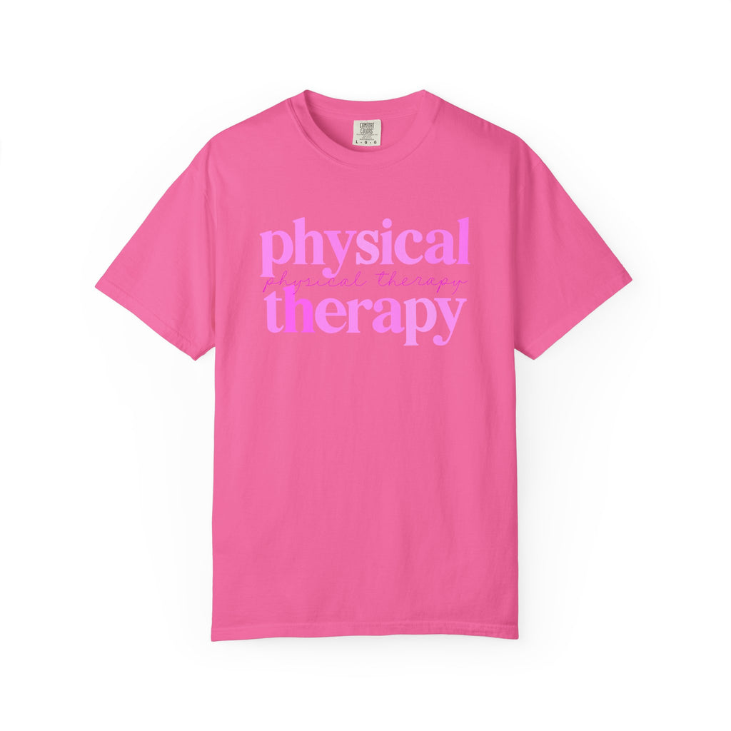 Physical Therapy T-Shirt — Pink Text Rehab Tee for Physical Therapists & Students