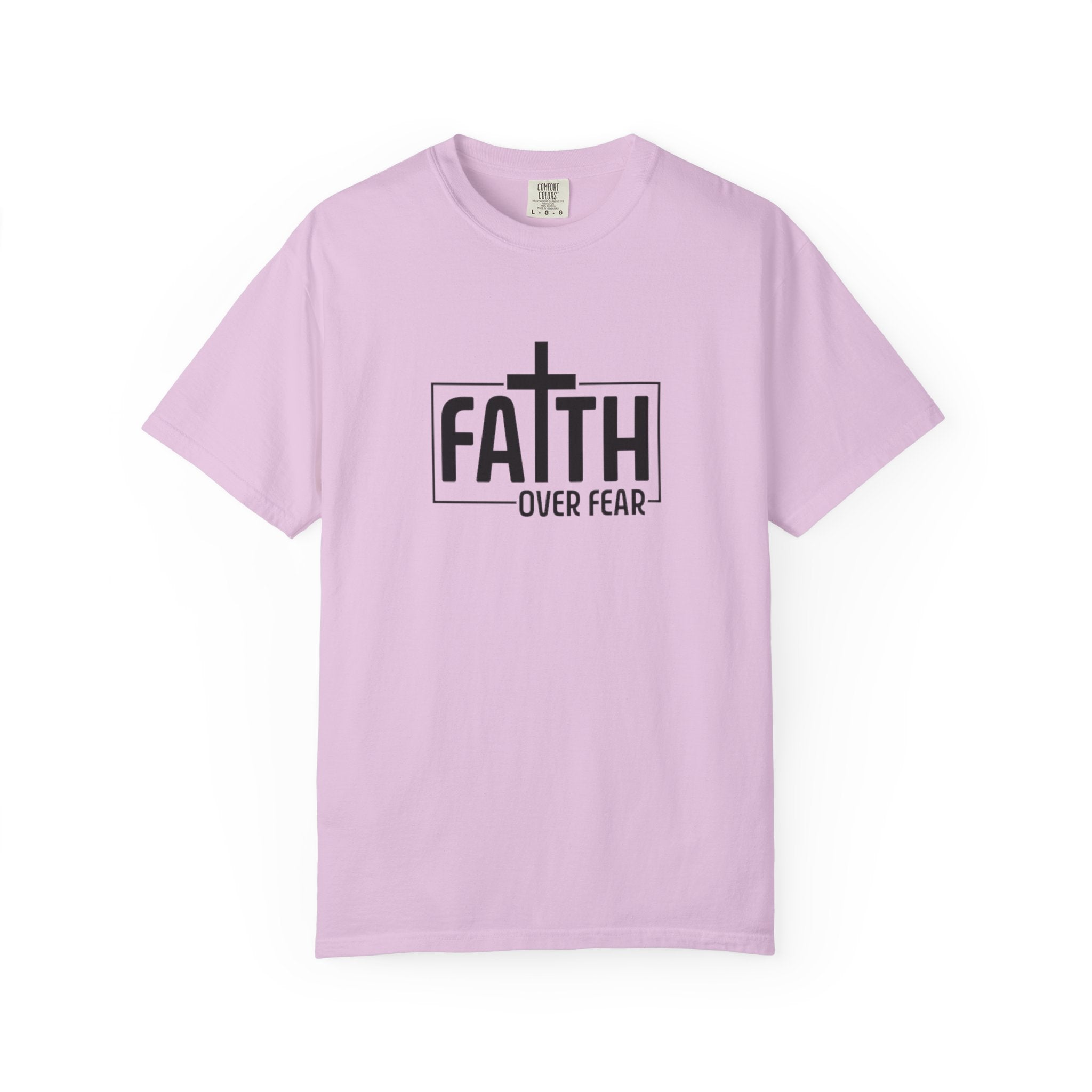 Faith Over Fear Tee - Comfort Colors