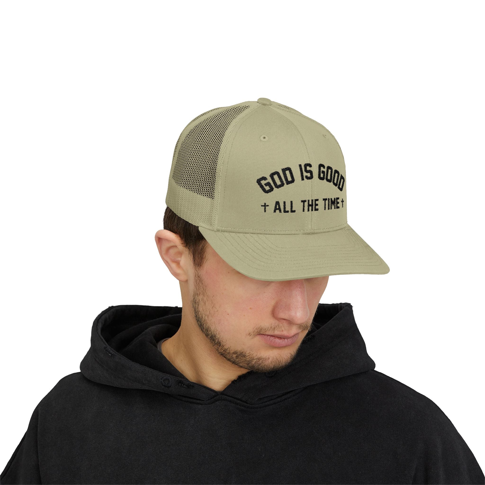 God is Good All the Time Trucker Cap