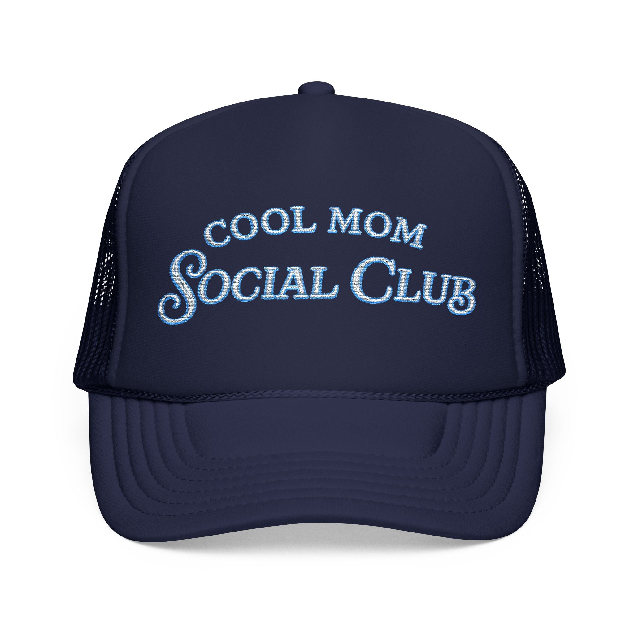 Cool Mom Social Club Trucker Hat — Embroidered Foam Mesh Cap for Stylish Moms