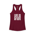 "Life is better with my boys" Mom, Women's Ideal Racerback Tank