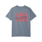 Make Heaven Crowded Comfort Colors Tee