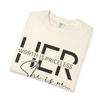 Her Worth Is Priceless T-Shirt — 'She is me' Inspirational Tee