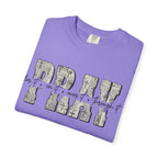 Pray T-Shirt — Vintage Block Letter Tee