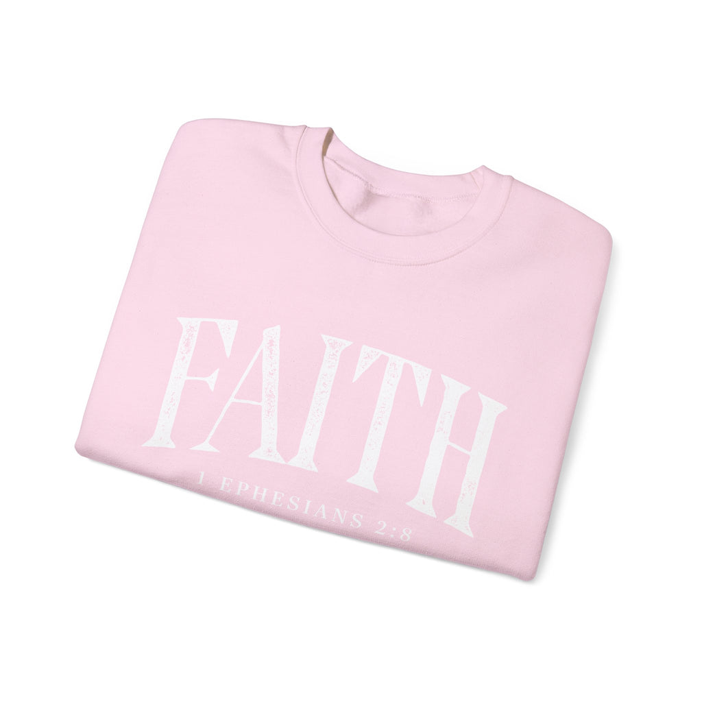 Faith Crewneck Sweatshirt — "Faith" with 1 Ephesians 2:8 Christian Pullover