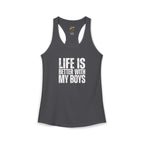 "Life is better with my boys" Mom, Women's Ideal Racerback Tank