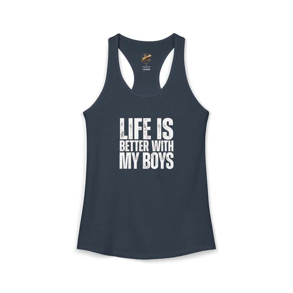 "Life is better with my boys" Mom, Women's Ideal Racerback Tank