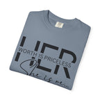 Her Worth Is Priceless T-Shirt — 'She is me' Inspirational Tee