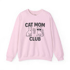 Cat Mom Club Sweatshirt – "Life is Better with Cats" Cozy Crewneck