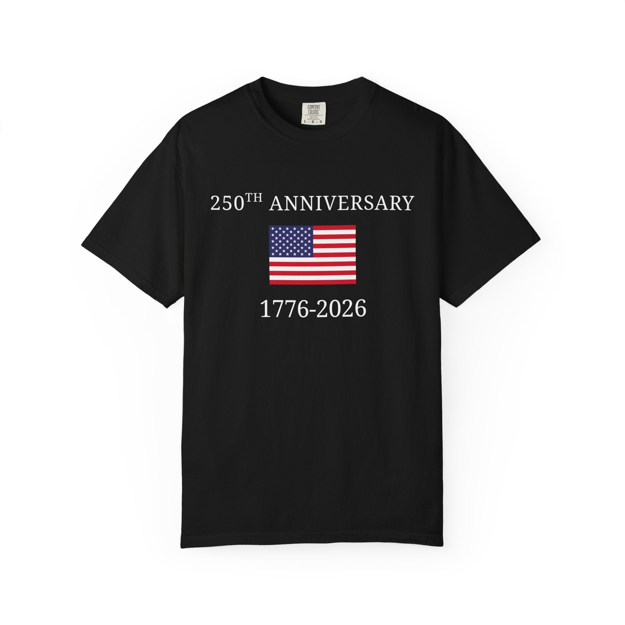 T-Shirt — 250th Anniversary USA Flag 1776-2026 Patriotic Shirt