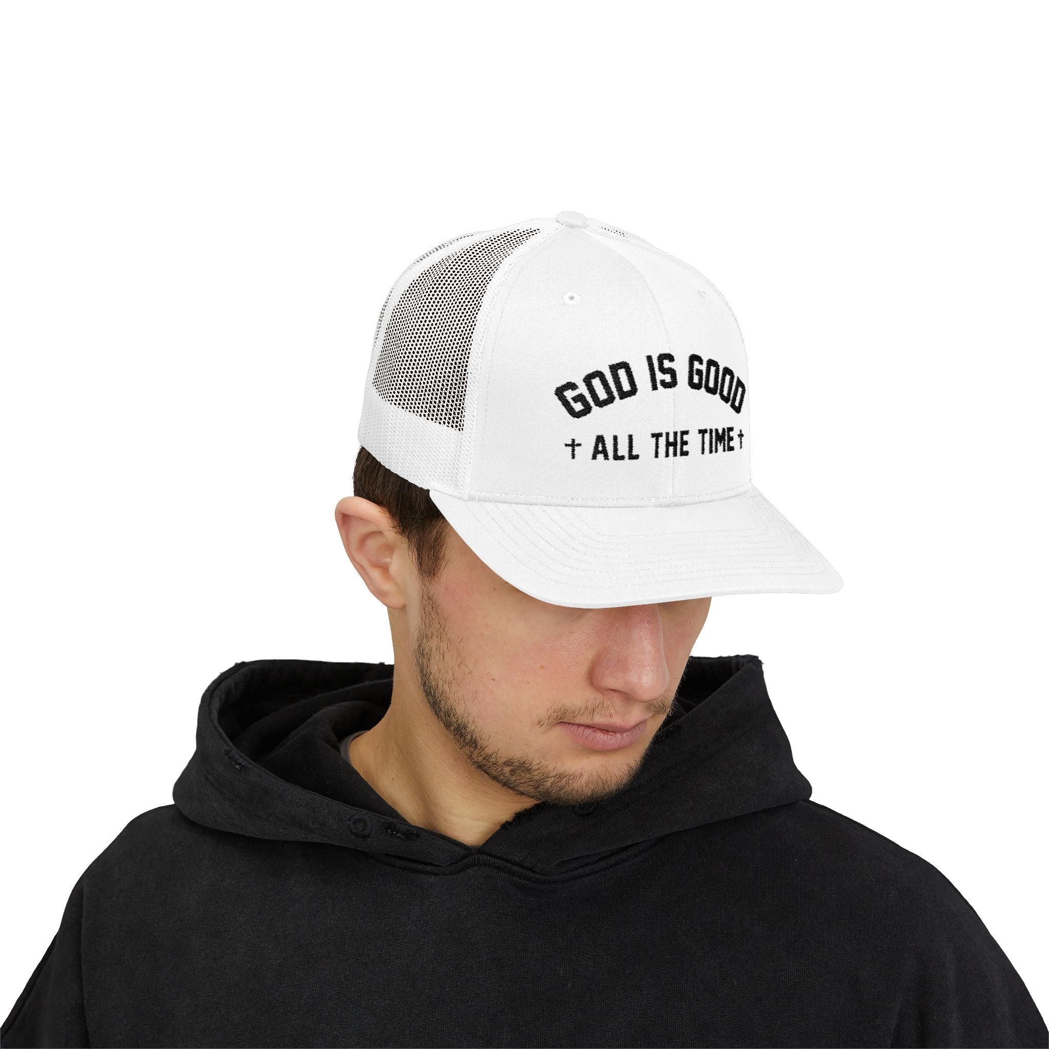 God is Good All the Time Trucker Cap