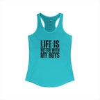"Life is better with my boys" Mom, Women's Ideal Racerback Tank