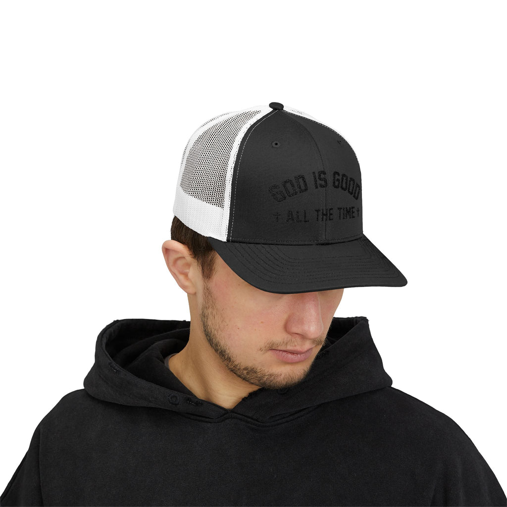 God is Good All the Time Trucker Cap