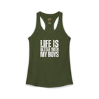 "Life is better with my boys" Mom, Women's Ideal Racerback Tank
