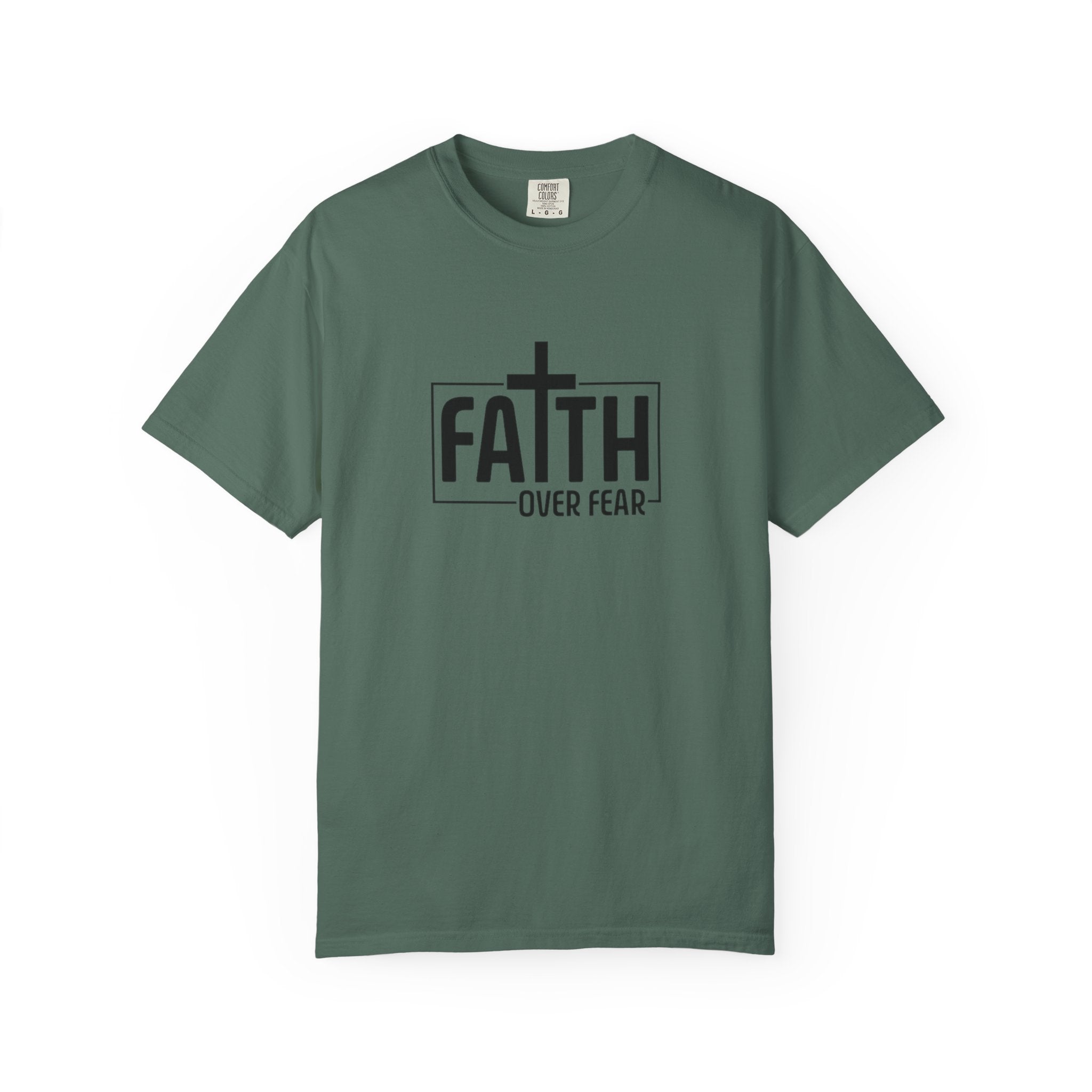 Faith Over Fear Tee - Comfort Colors