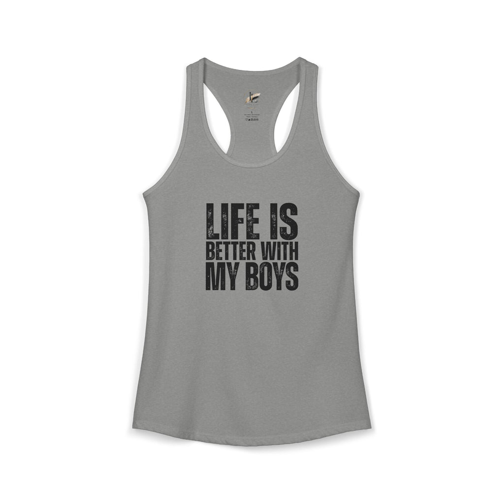 "Life is better with my boys" Mom, Women's Ideal Racerback Tank