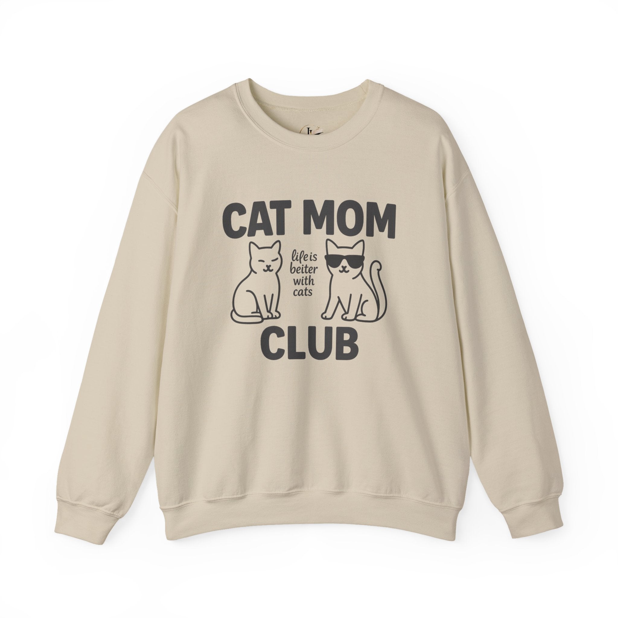 Cat Mom Club Sweatshirt – "Life is Better with Cats" Cozy Crewneck