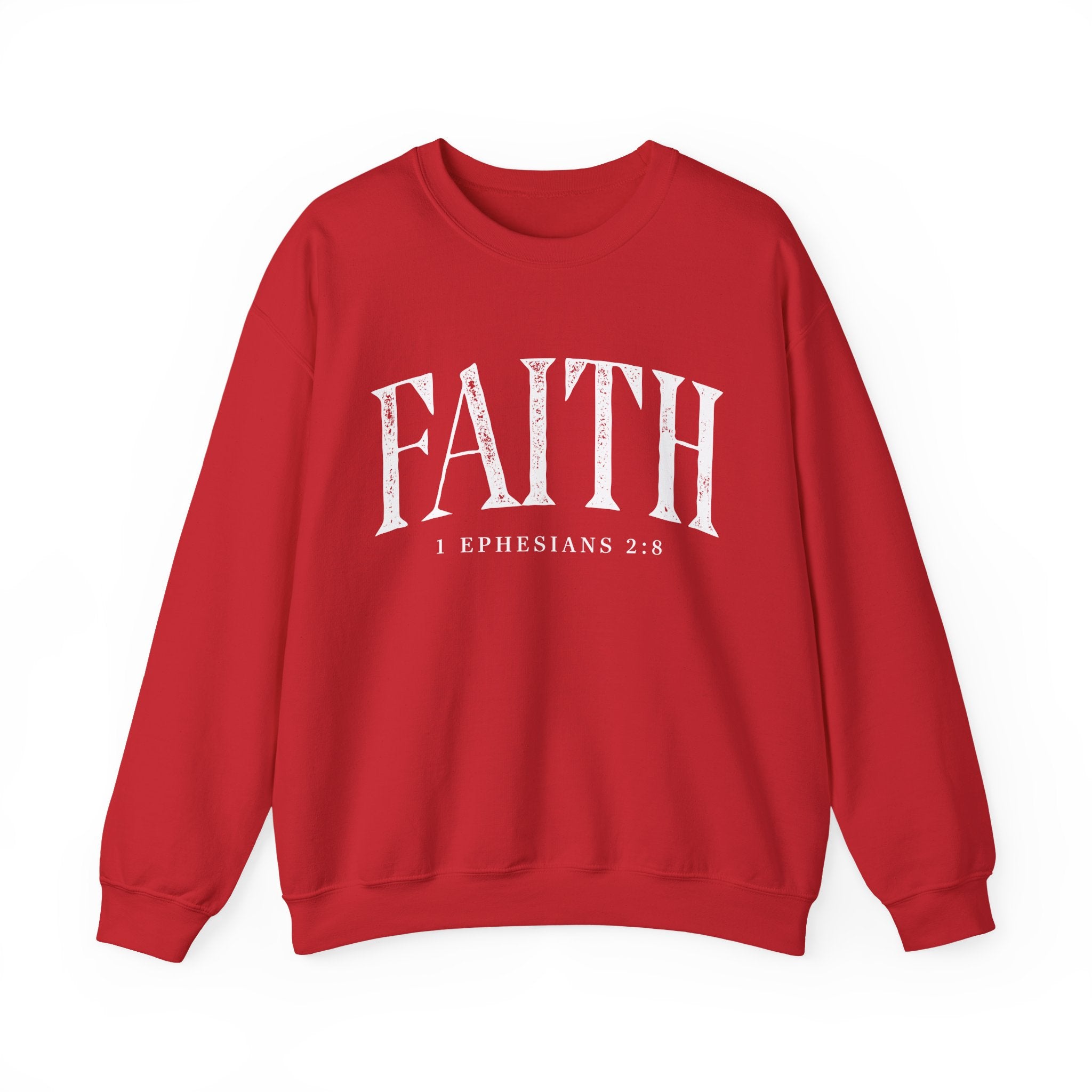 Faith Crewneck Sweatshirt — "Faith" with 1 Ephesians 2:8 Christian Pullover