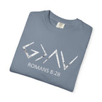 Romans 8:28 Comfort Colors Tee