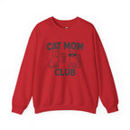Cat Mom Club Sweatshirt – "Life is Better with Cats" Cozy Crewneck