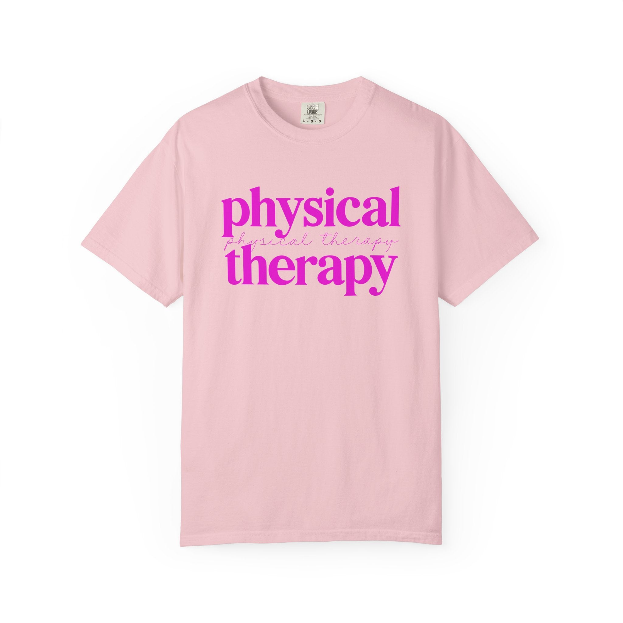 Physical Therapy T-Shirt — Pink Text Rehab Tee for Physical Therapists & Students