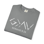 Romans 8:28 Comfort Colors Tee