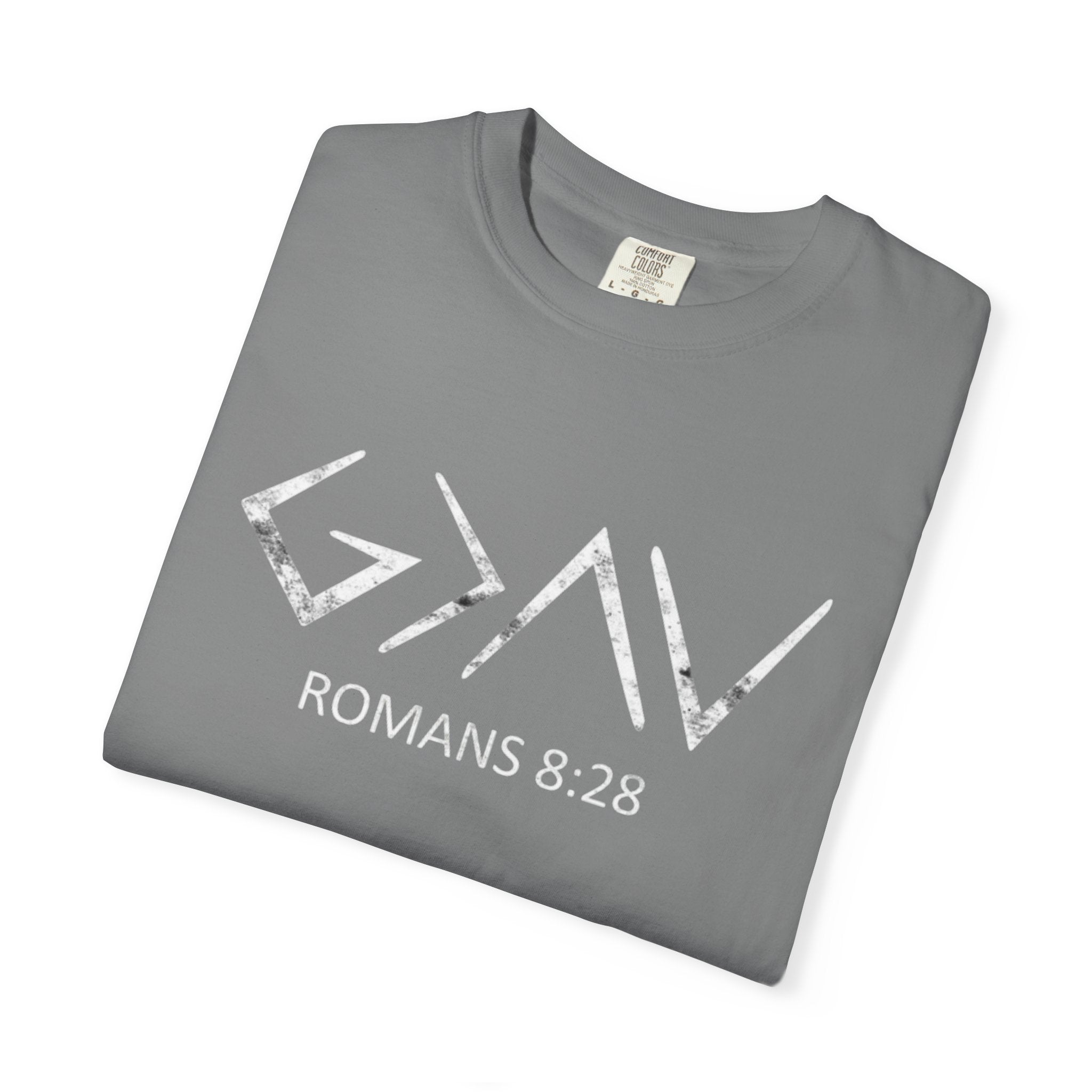 Romans 8:28 Comfort Colors Tee