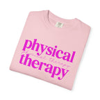Physical Therapy T-Shirt — Pink Text Rehab Tee for Physical Therapists & Students