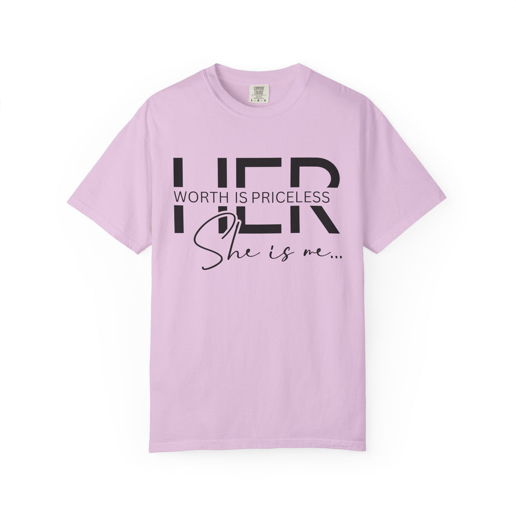Her Worth Is Priceless T-Shirt — 'She is me' Inspirational Tee