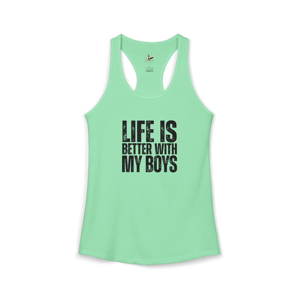 "Life is better with my boys" Mom, Women's Ideal Racerback Tank