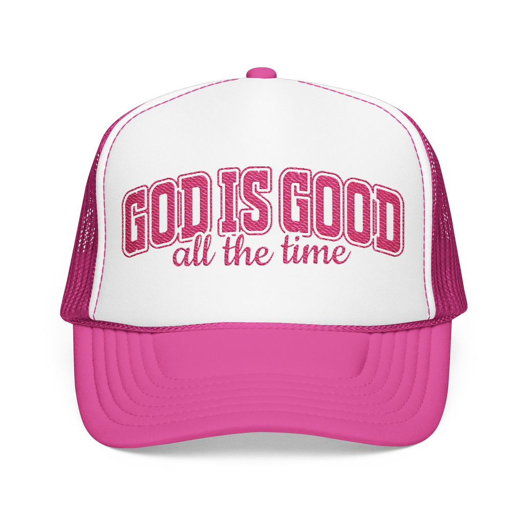 God Is Good Trucker Hat — Hot Pink Design