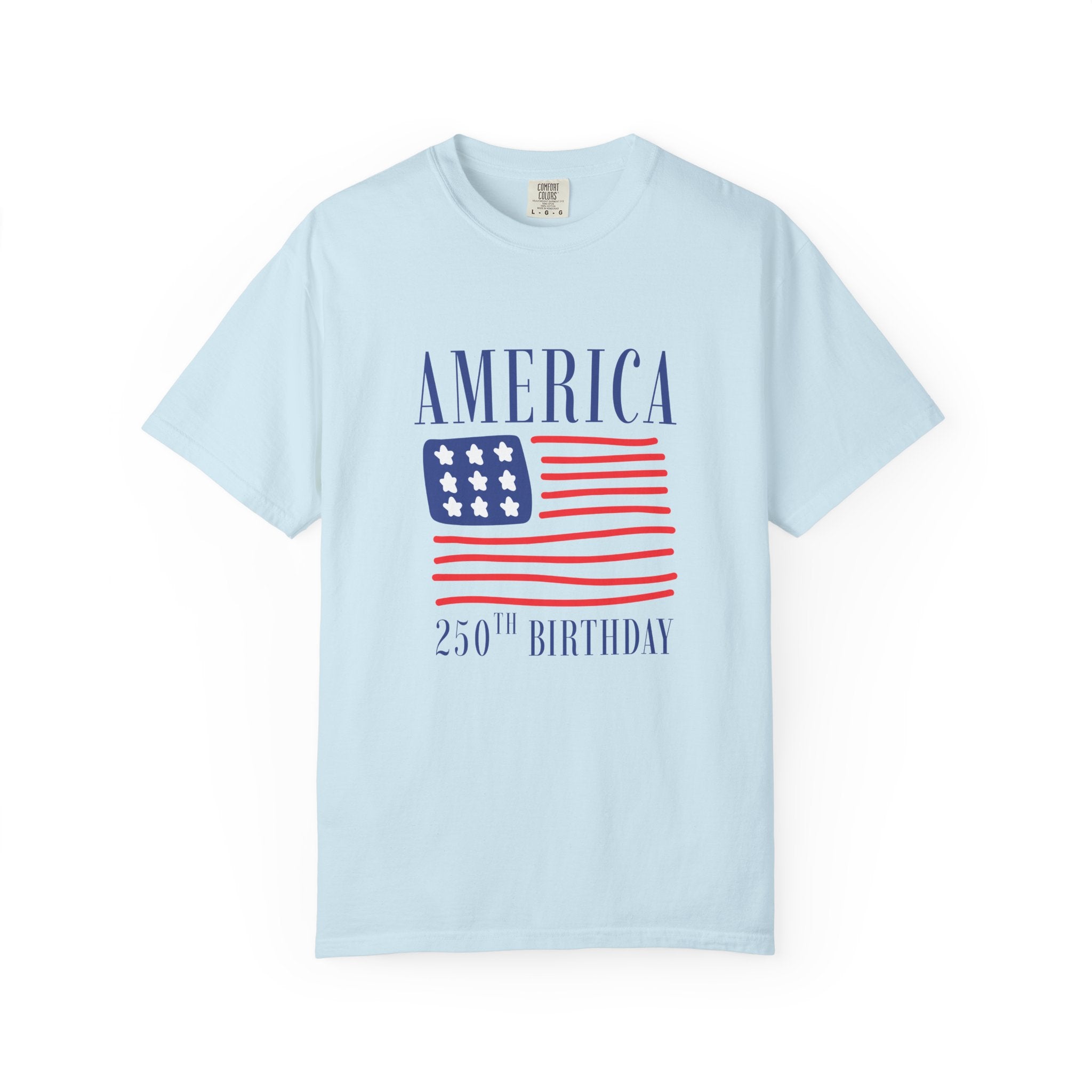 America 250th Birthday T-Shirt - Patriotic Flag Tee for 4th of July