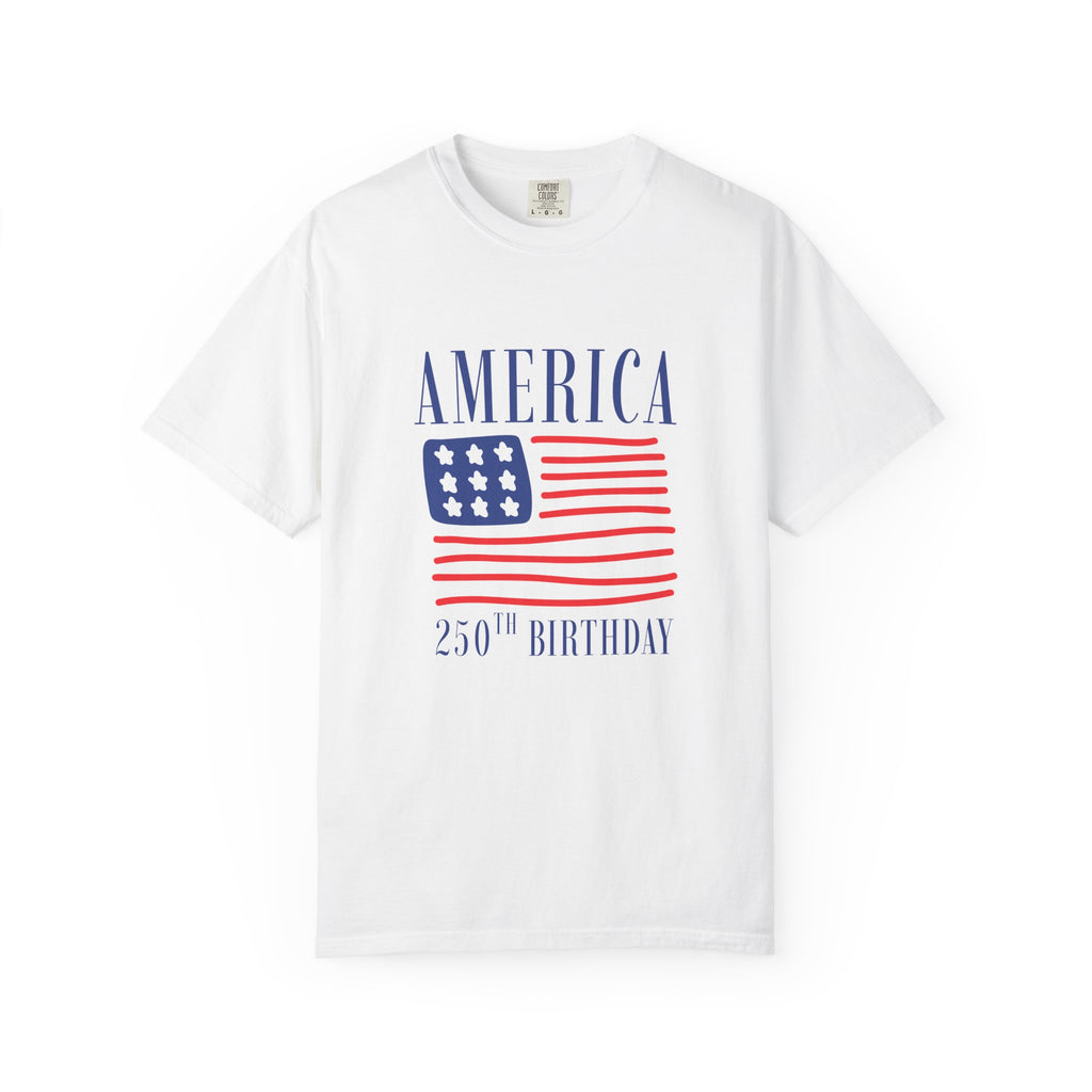 America 250th Birthday T-Shirt - Patriotic Flag Tee for 4th of July