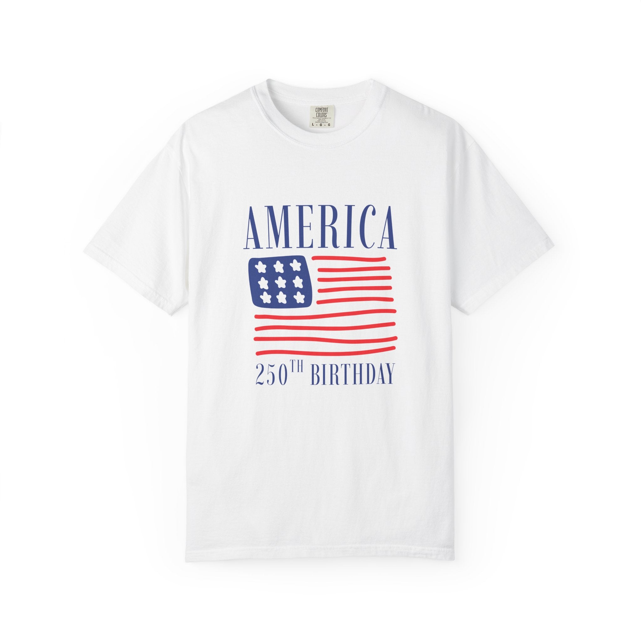 America 250th Birthday T-Shirt - Patriotic Flag Tee for 4th of July