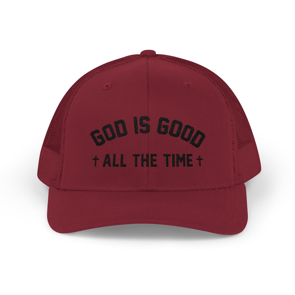God is Good All the Time Trucker Cap